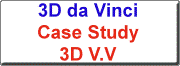 NbNƁA3D da Vinci Case StudỹJ^O\܂